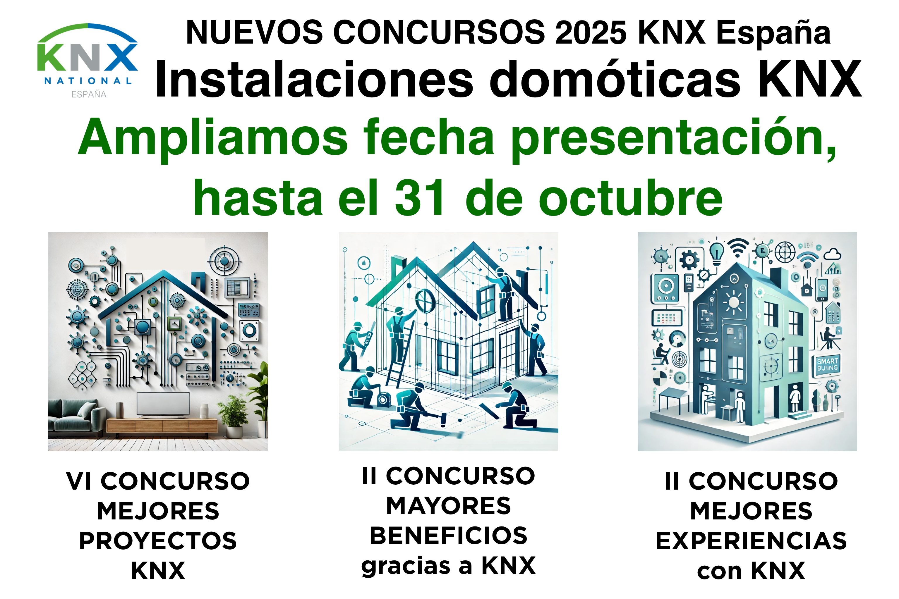 CONCURSOS PROYECTOS KNX: Ampliamos hasta el viernes 31 de Octubre